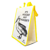 Sea World Humor Pelican Reusable Bag Small Pre Priced $1.49 It's Pelican Not Pelicant