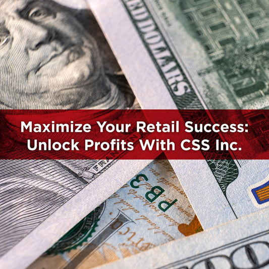 Maximize Your Retail Success: Unlock Profits with CSS Inc. - Exclusive Closeout and Opportunity Buys